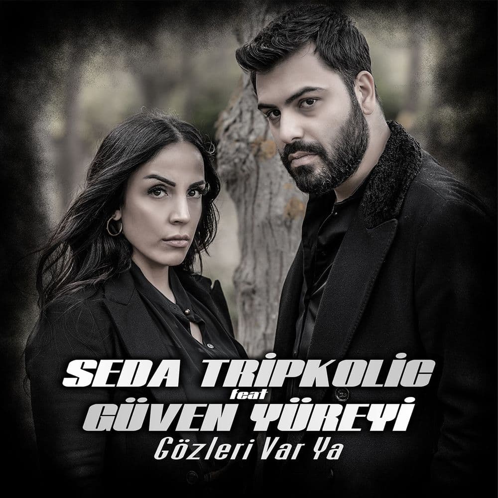 Gözleri Var Ya (Seda Tripkolic)