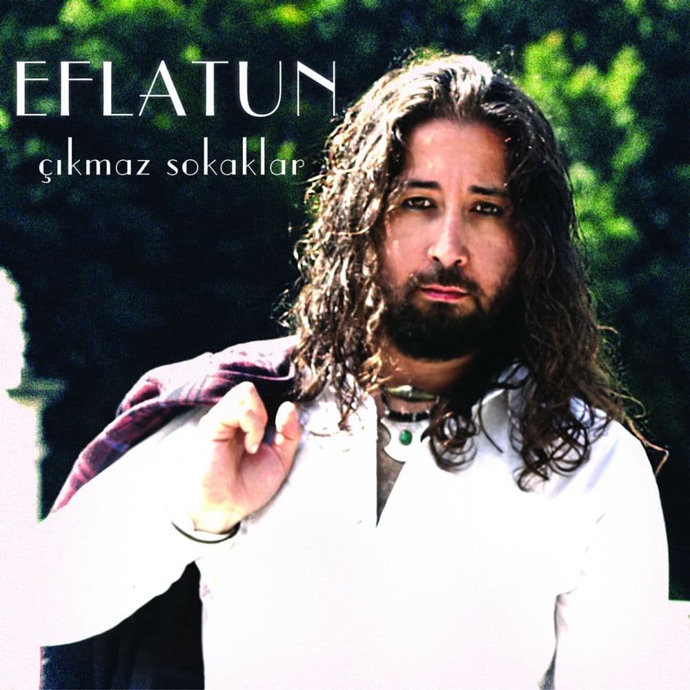 Çıkmaz Sokaklar (ft.) Eflatun